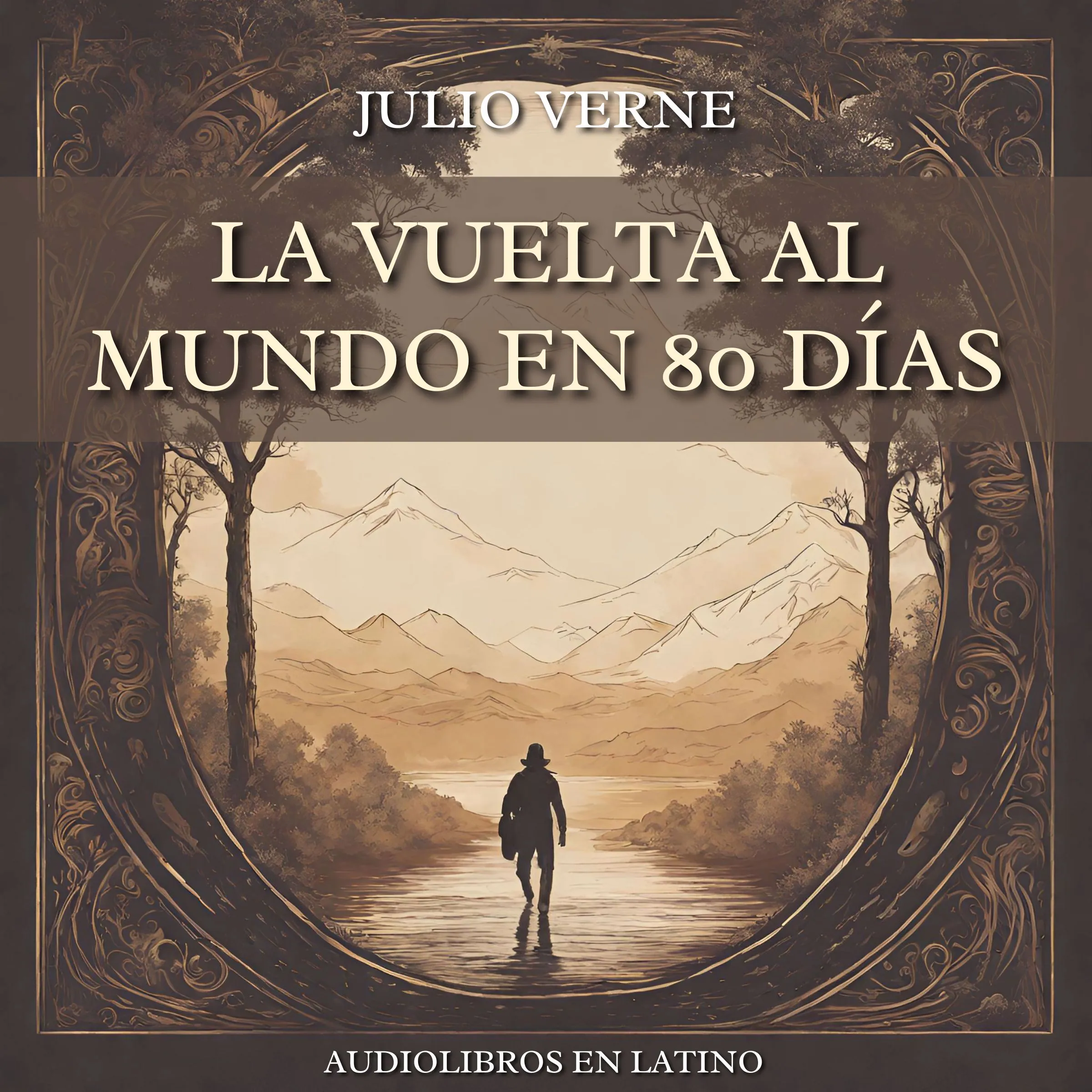 La Vuelta al Mundo en 80 Días by Julio Verne