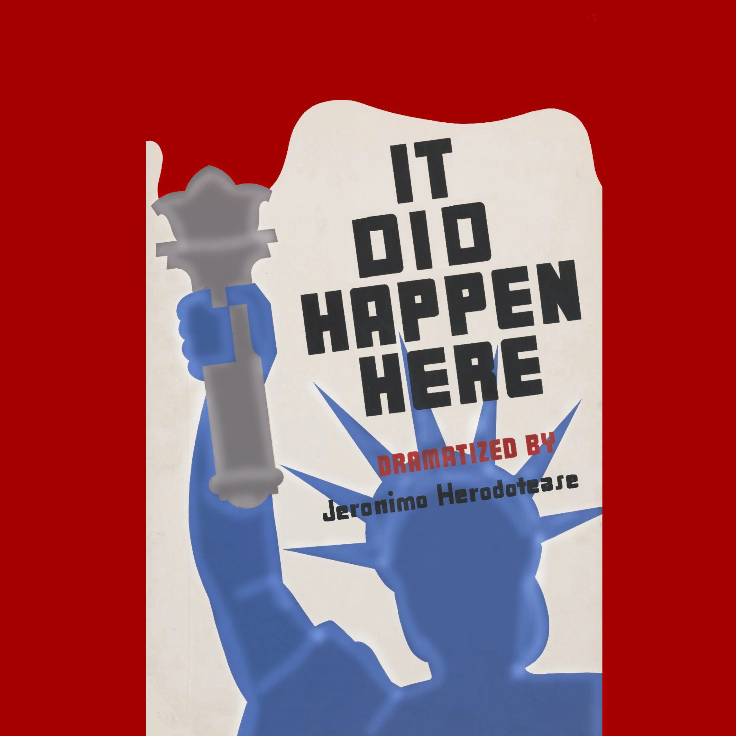 It Did Happen Here by Jeronimo Herodotease Audiobook