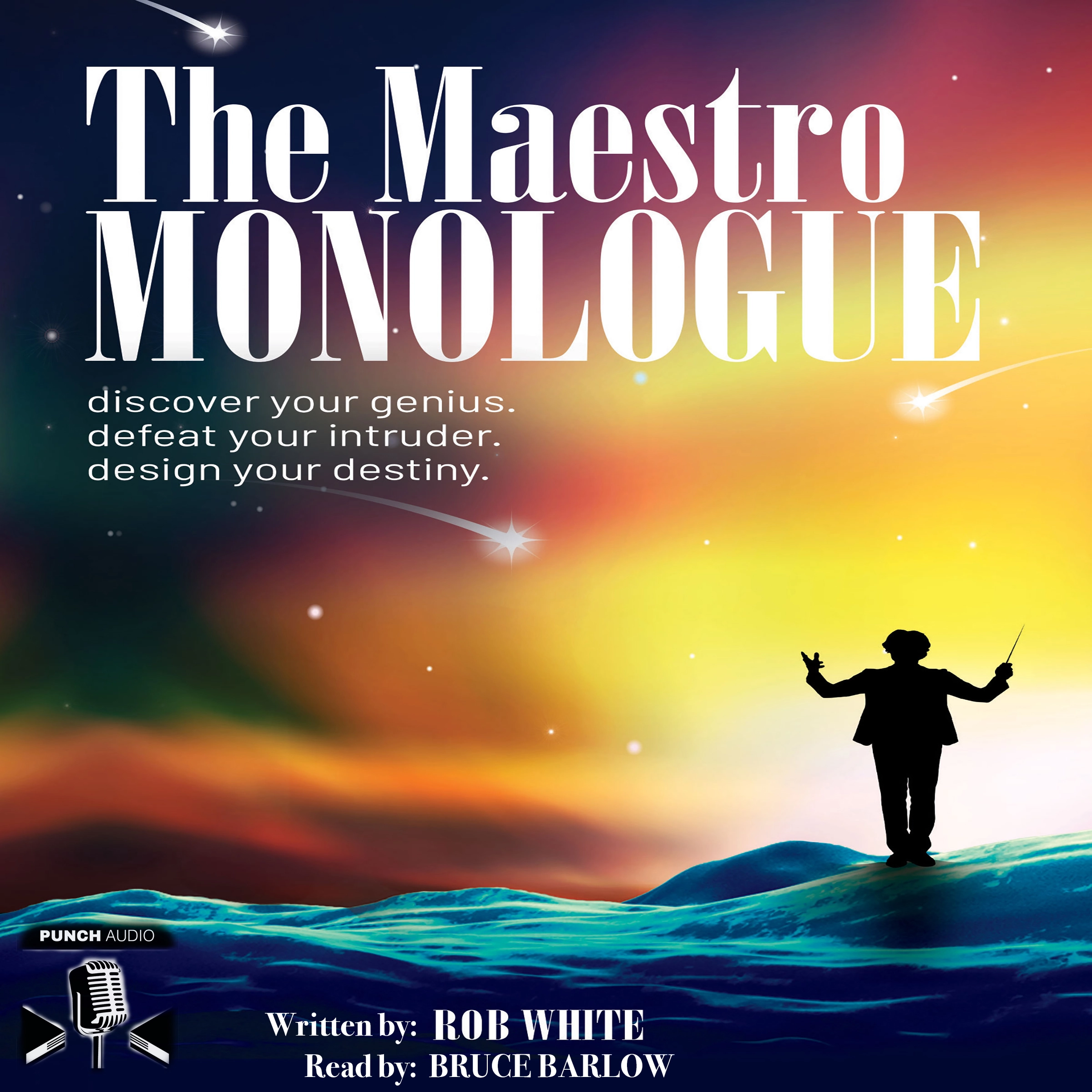 The Maestro Monologue by Rob White Audiobook