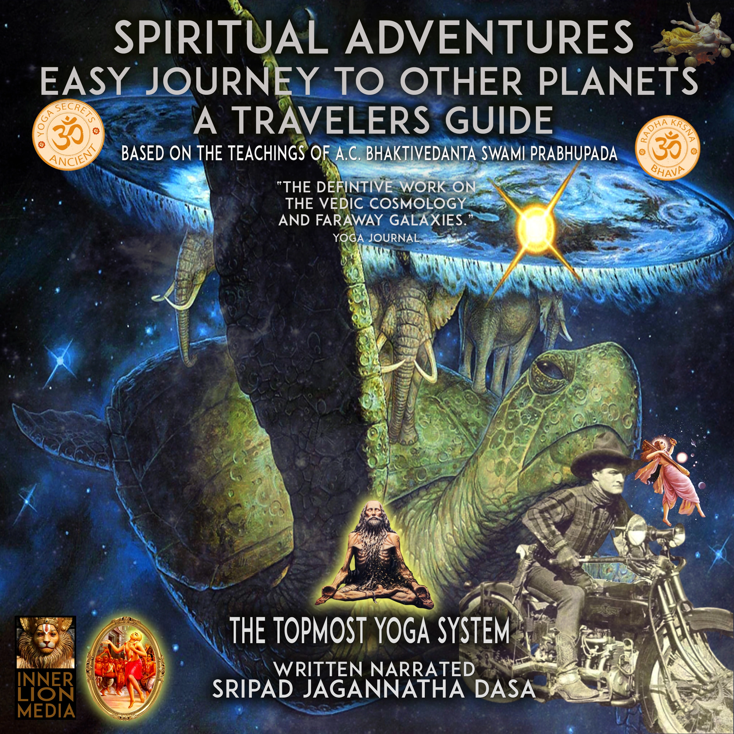 Spiritual Adventures Easy Journey to Other Planets a Travelers Guide by Sripad Jagannatha Dasa