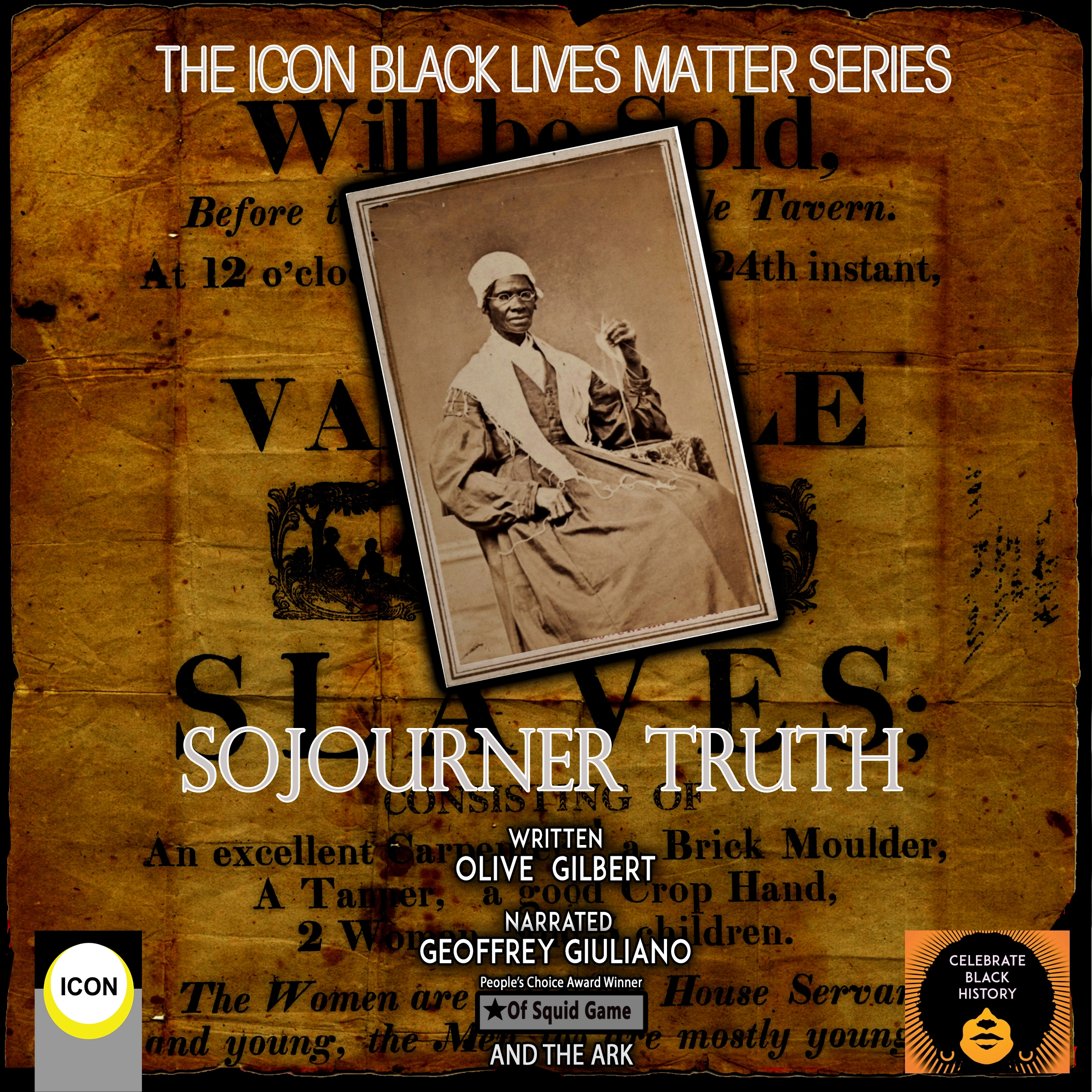 Sojourner Truth: Icon Black Lives Matter Series by Olive Gilbert Audiobook