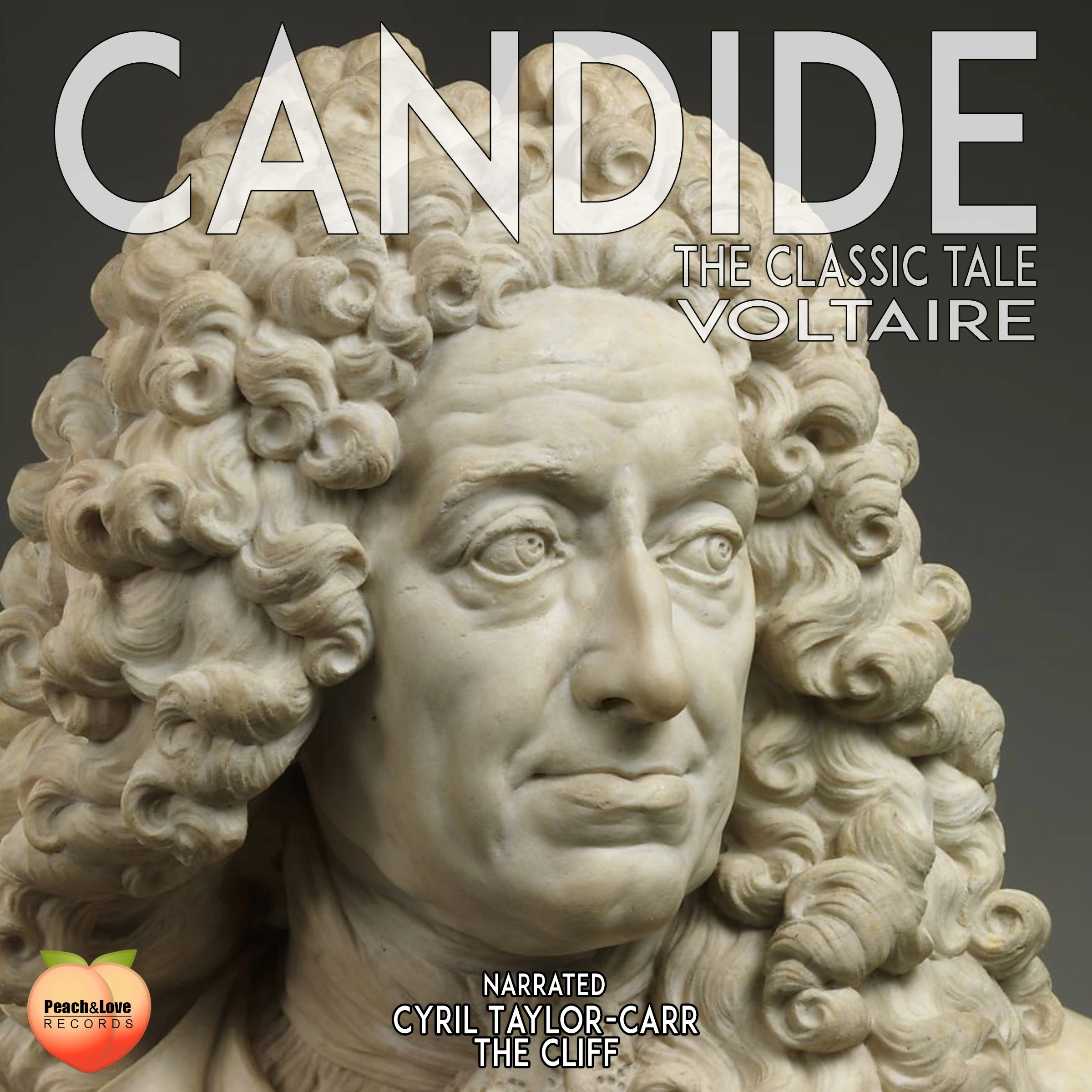 Candide: The Classic Tale by Voltaire Audiobook