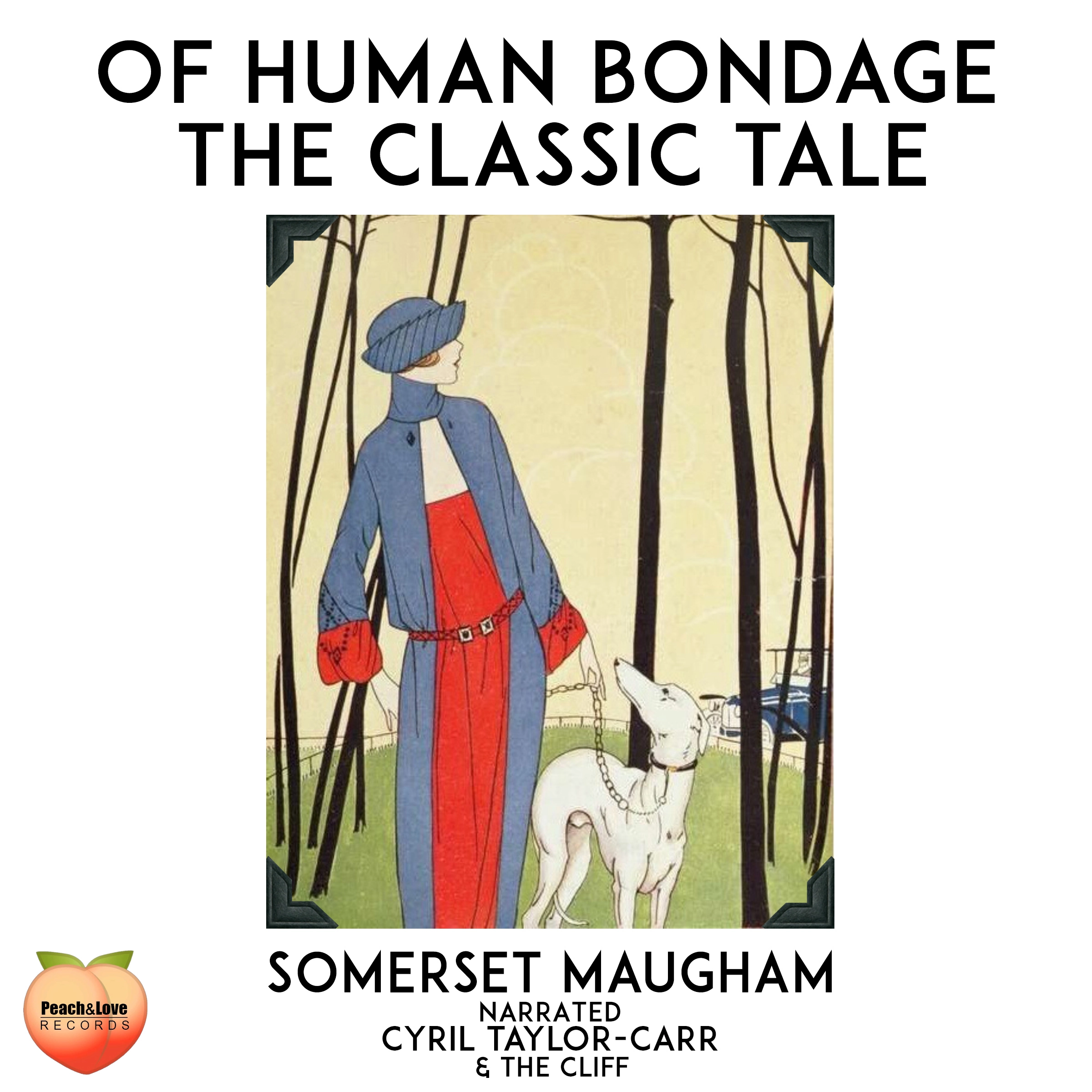 Of Human Bondage Audiobook by Somerset Maugham