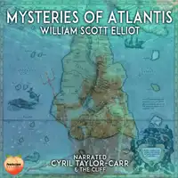 Mysteries Of Atlantis Audiobook by William Scott Elliot