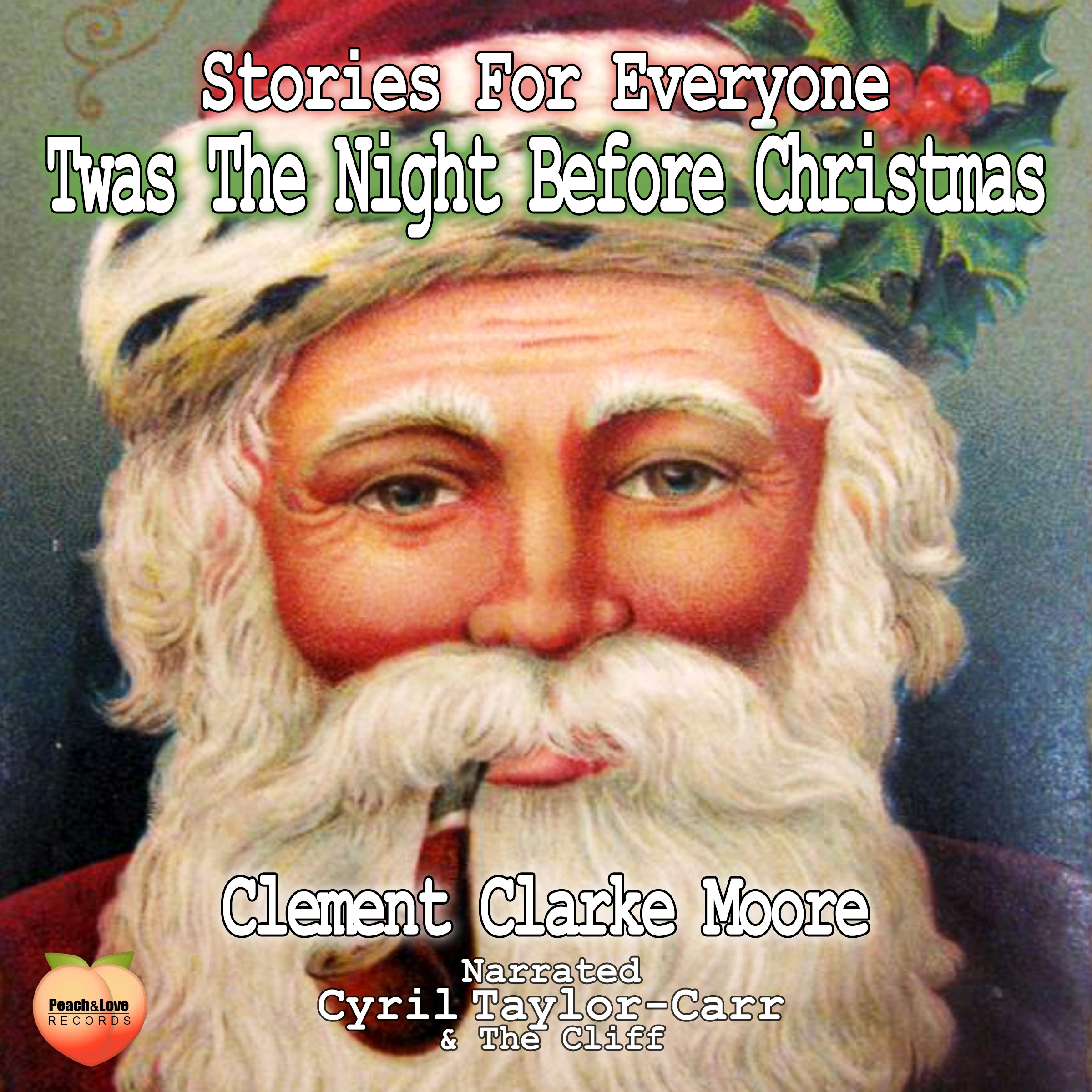 Twas The Night Before Christmas Audiobook by Clement Clarke Moore