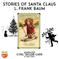 Stories Of Santa Claus Audiobook by L. Frank Baum