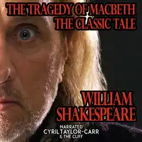 The Tragedy Of Macbeth Audiobook by William Shakespeare