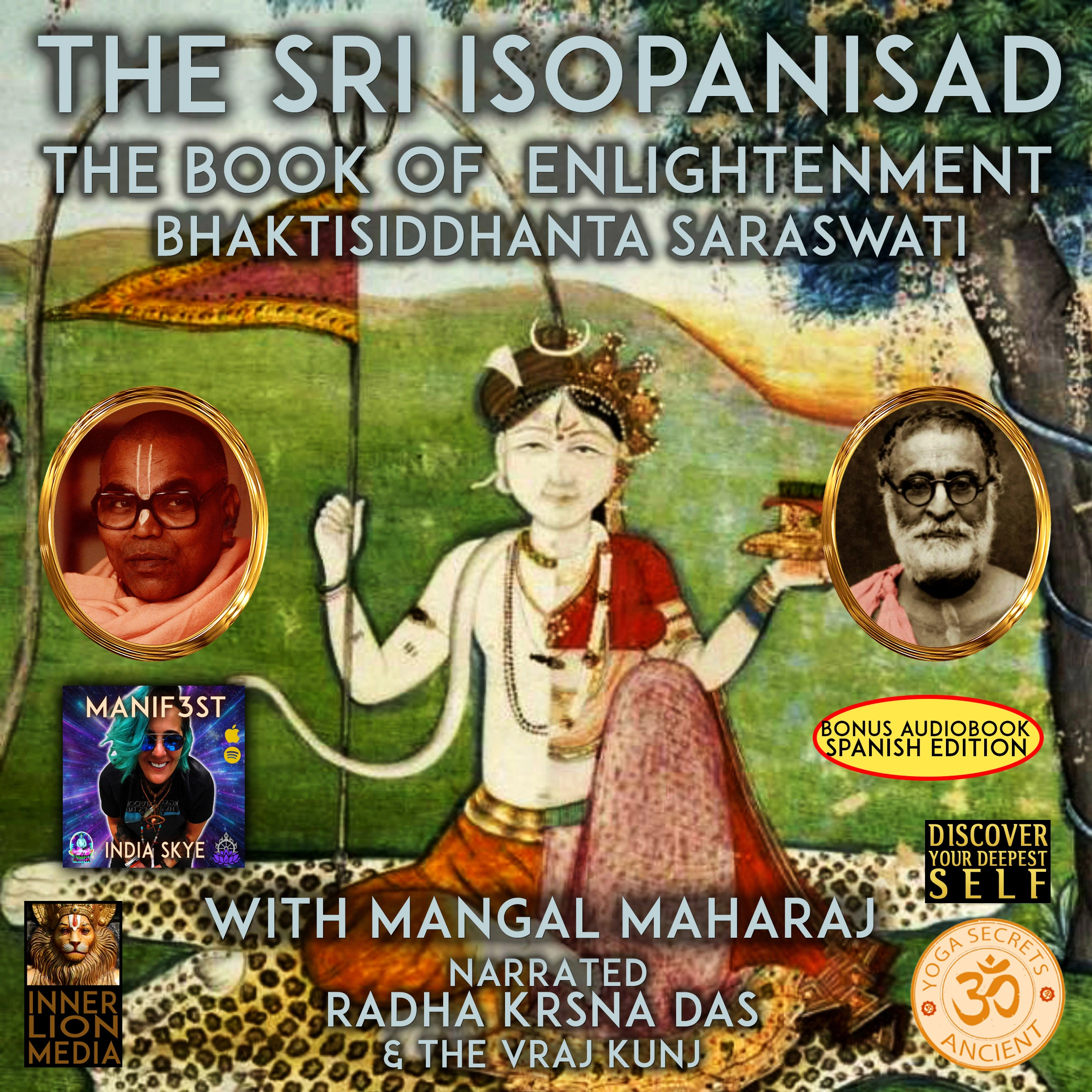 The Sri Isopanisad Audiobook by Mangal Maharaj
