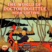 The World Of Doctor Dolittle Audiobook by Hugh Lofting