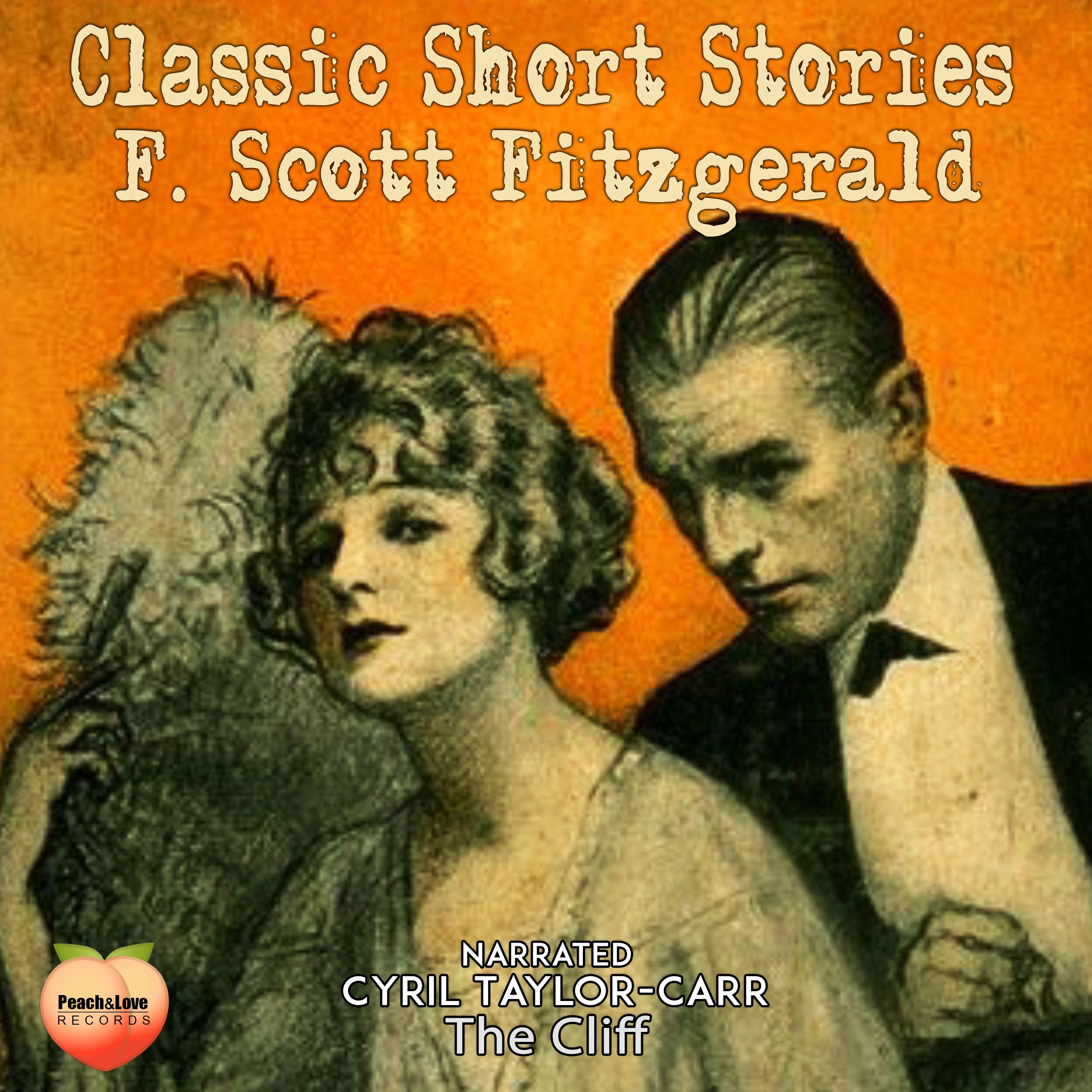 Classic Short Stories by F. Scott Fitzgerald Audiobook