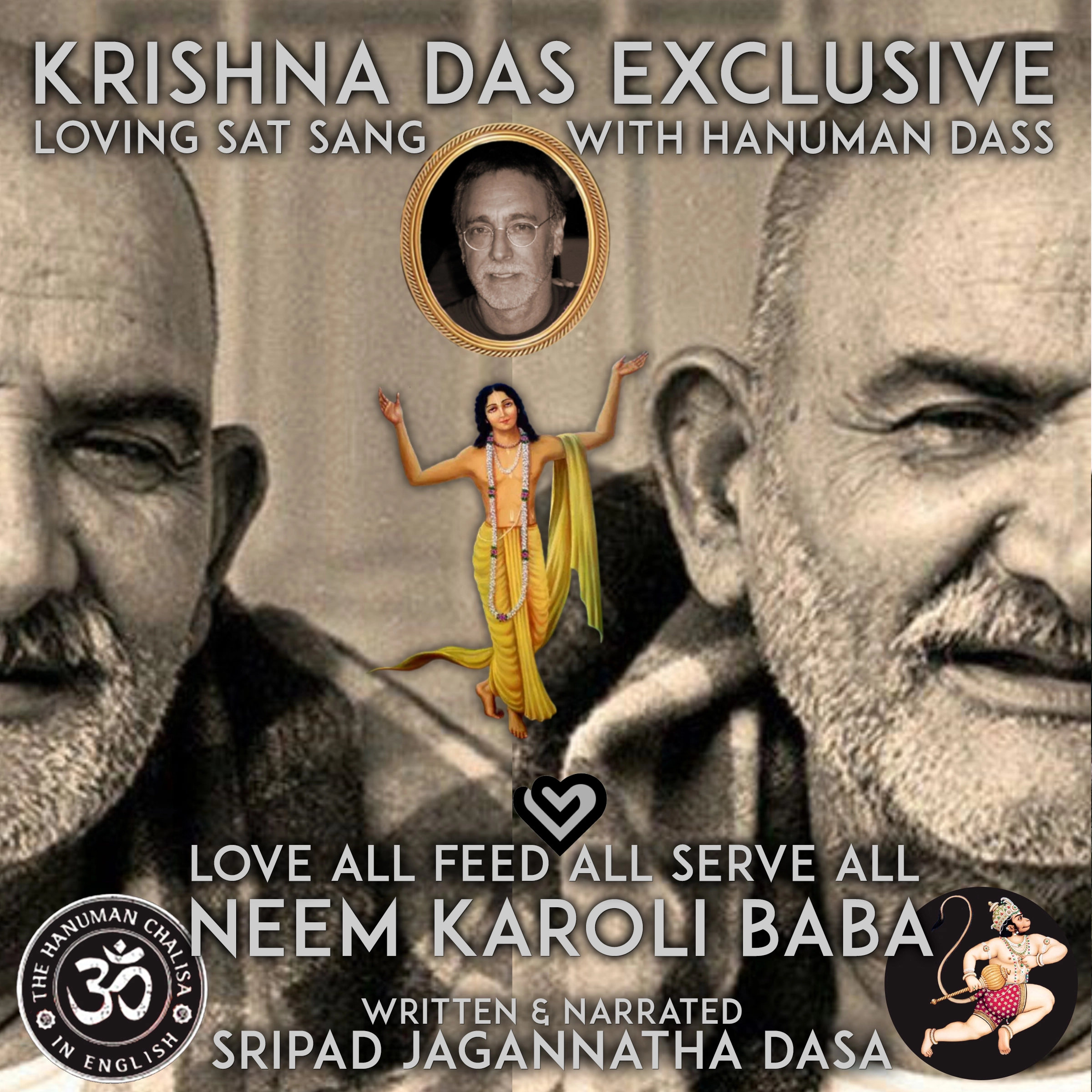 Love All Feed All Serve All Neem Karoli Baba Audiobook by Sripad Jagannatha Dasa