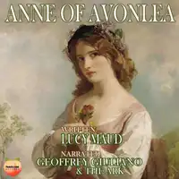 Anne Of Avonlea Audiobook by Lucy Maud