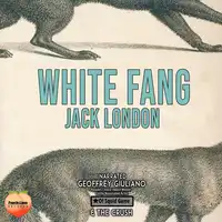 White Fang Audiobook by Jack London