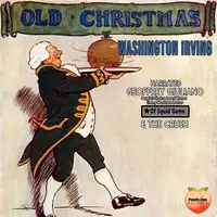 Old Christmas: Washington Irving Audiobook by Washington Irving