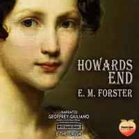 Howards End Audiobook by E. M. Forster