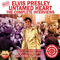 Elvis Presley Untamed Heart Audiobook by Geoffrey Giuliano