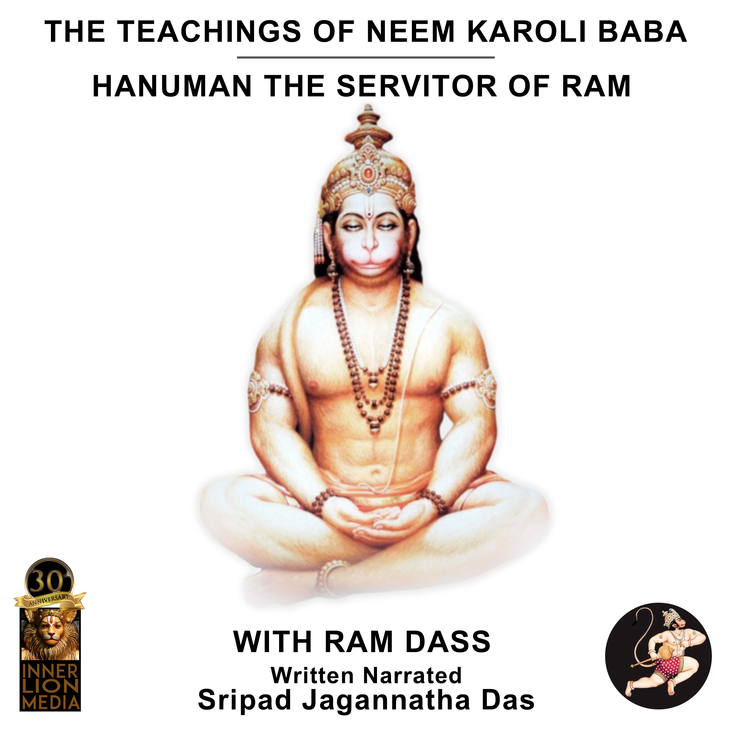 Hanuman The Servitor Of Ram Audiobook by Sripad Jagannatha Das