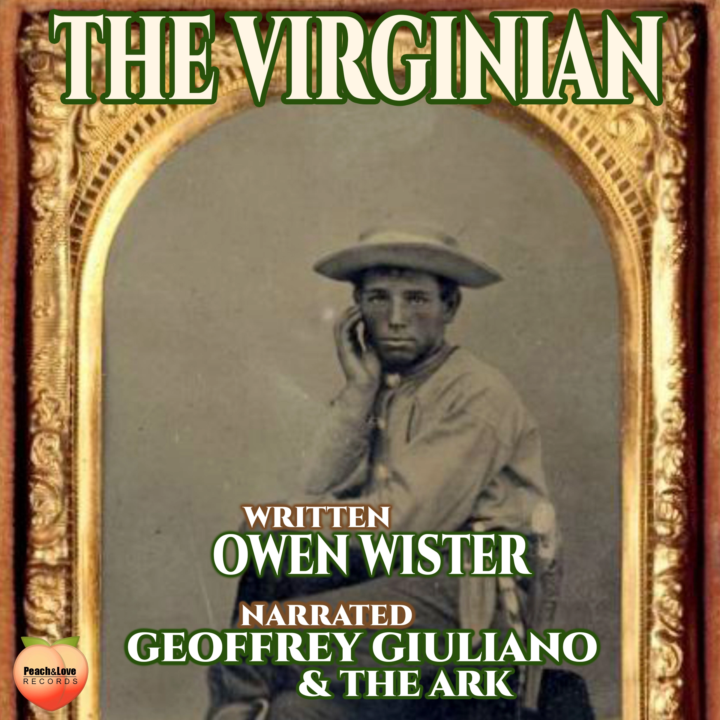 The Virginian Audiobook by Owen Wister