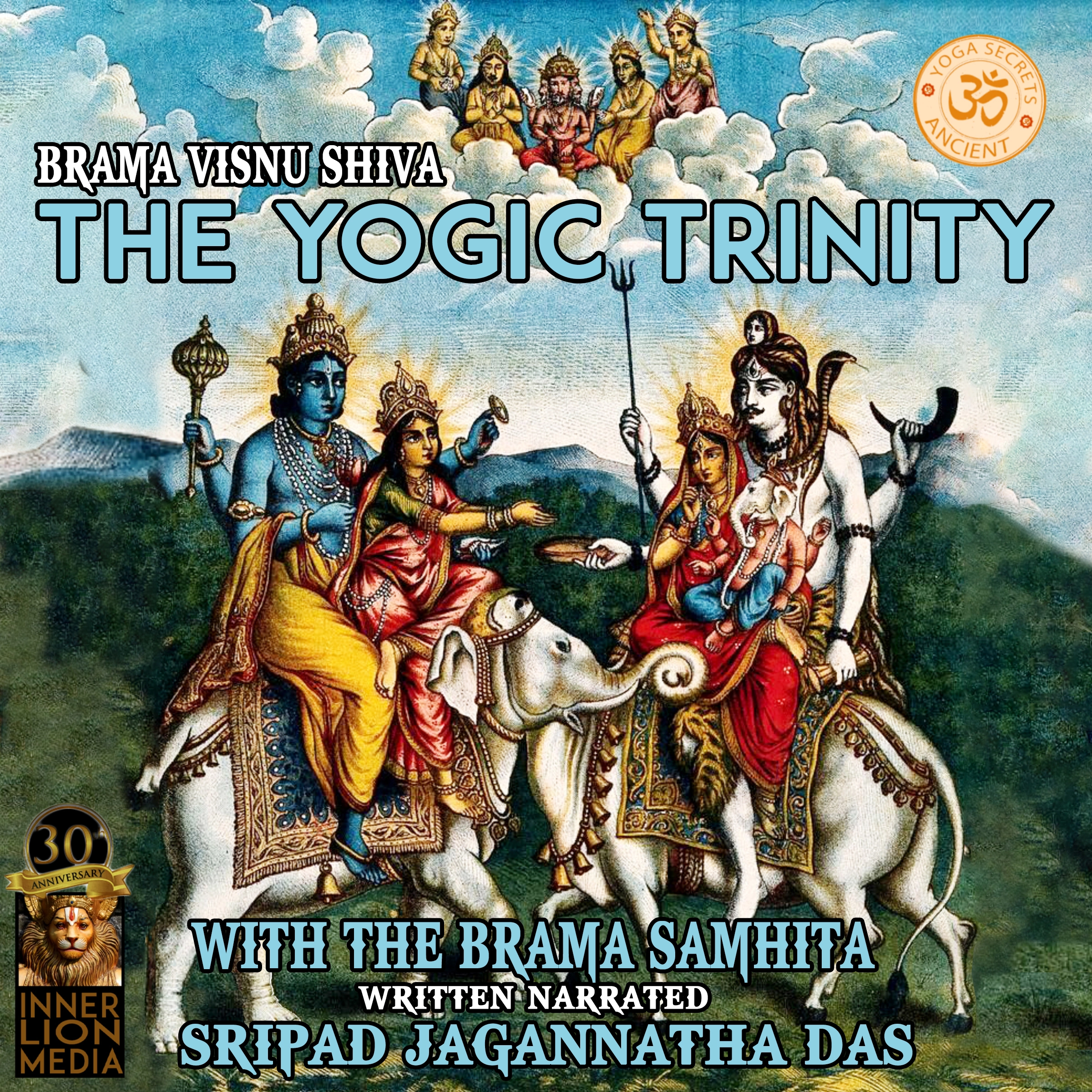 Brahma Vishnu Shiva by Sripad Jagannatha Das Audiobook