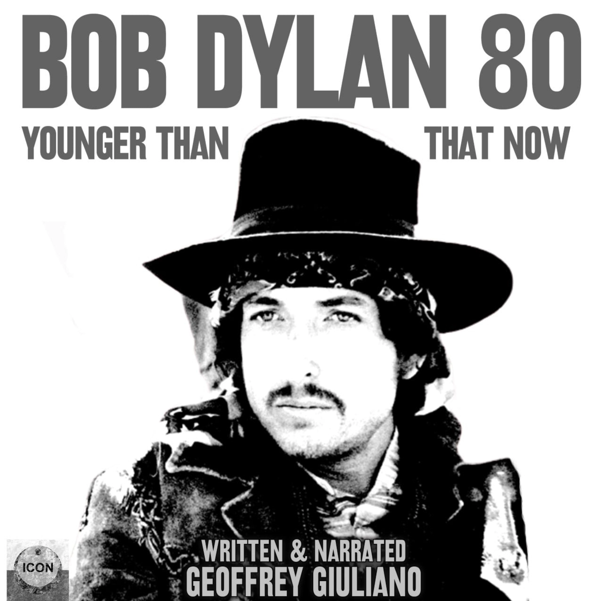 Bob Dylan 80 Audiobook by Geoffrey Giuliano