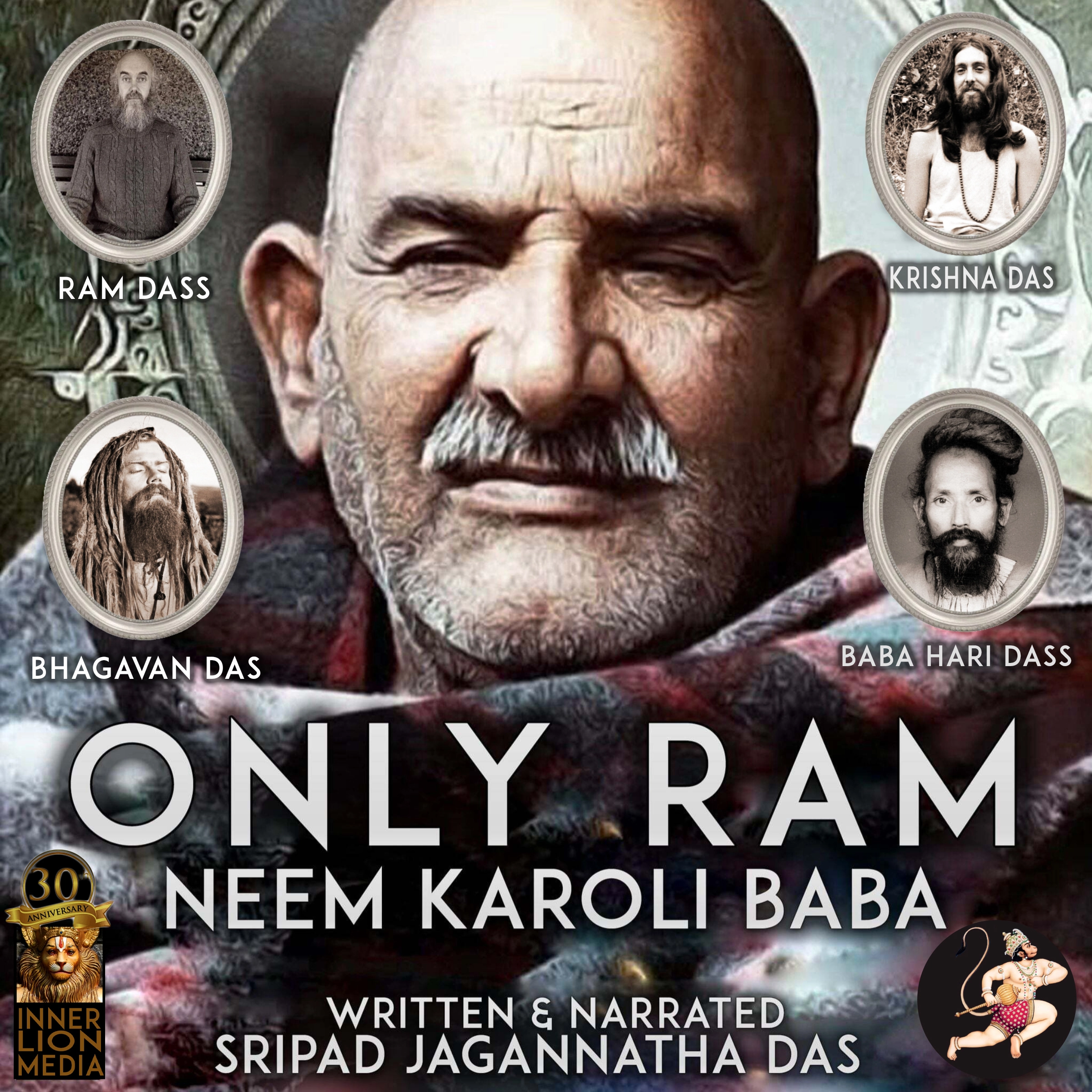 Only Ram by Sripad Jagannatha Das Audiobook
