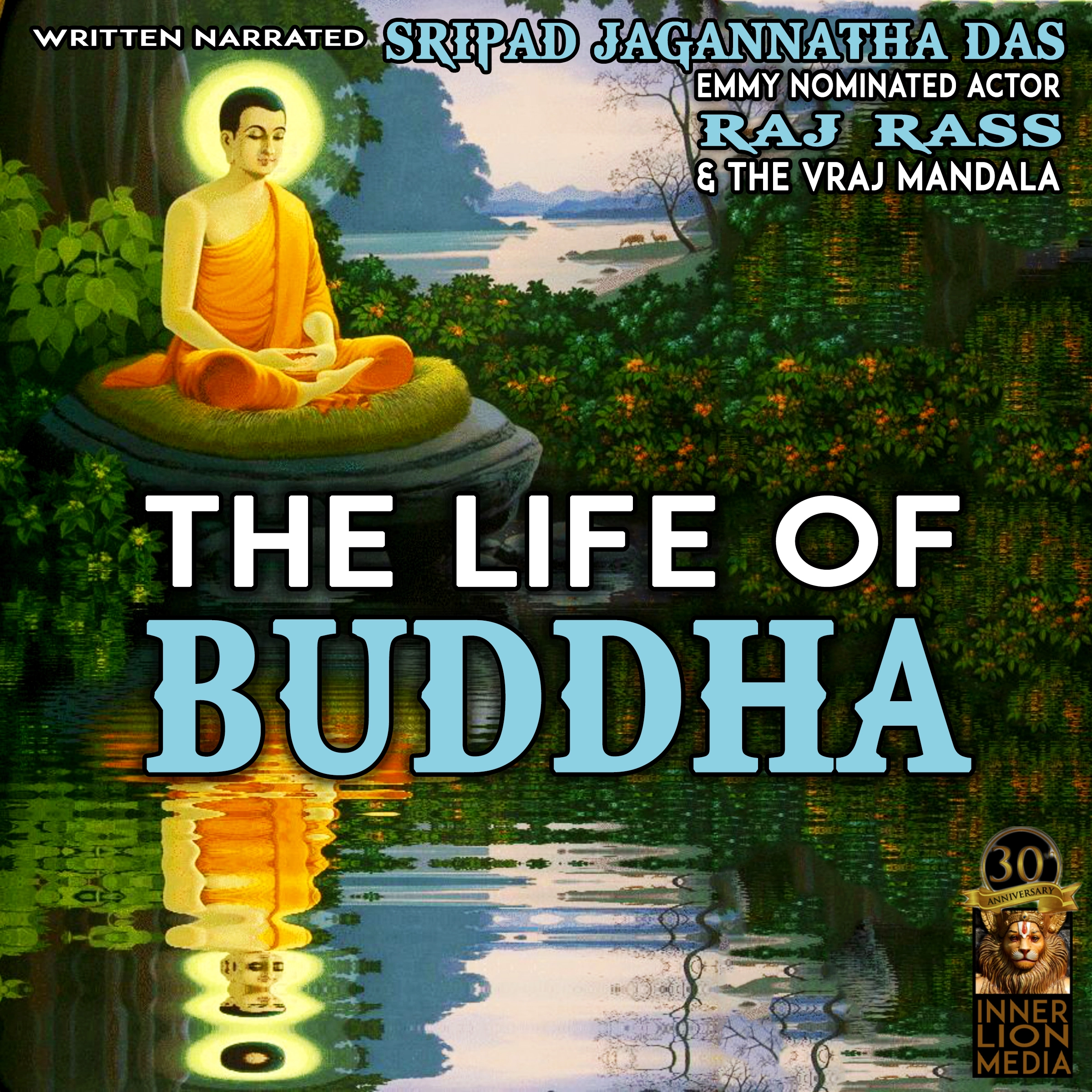 The Life Of Buddha by Sripad Jagannatha Das Audiobook