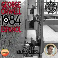 George Orwell 1984 Español Audiobook by George Orwell