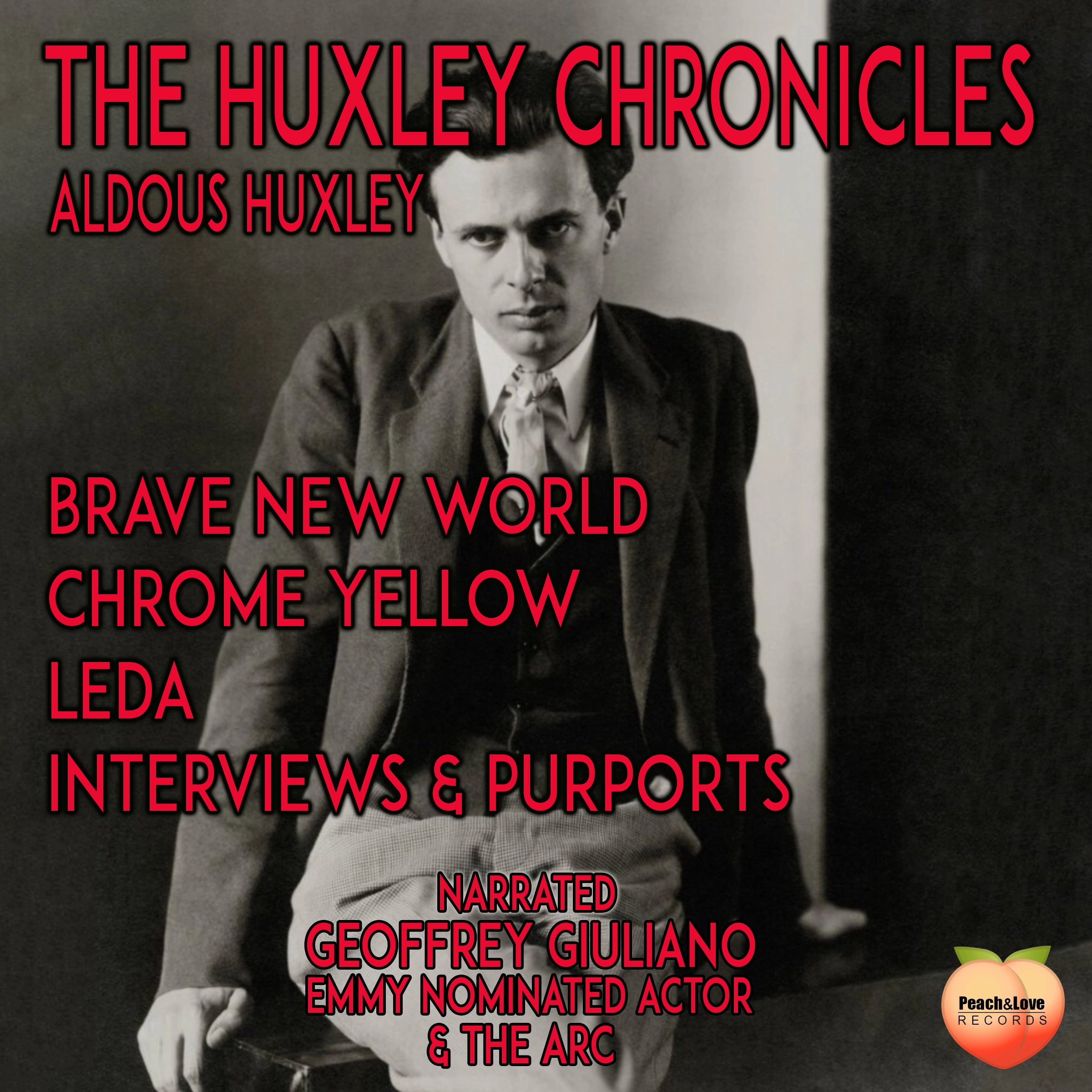 The Huxley Chronicles Audiobook by Aldous Huxley