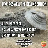 UFO! Roswell The Deluxe Edition Audiobook by Geoffrey Giuliano