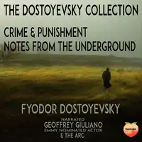 The Dostoyevsky Collection Audiobook by Fyodor Dostoyevsky