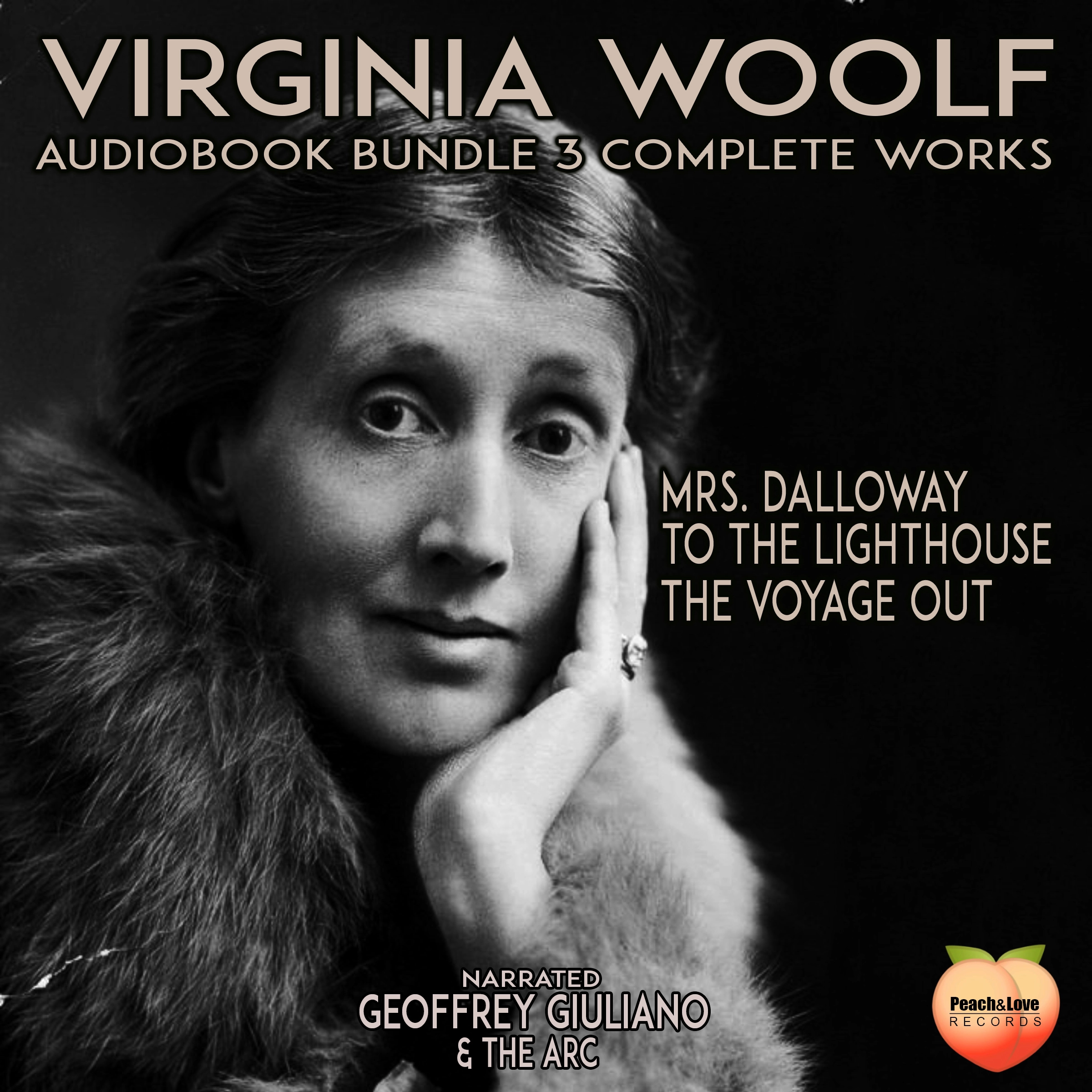 Virginia Woolfe 3 Complete Works Audiobook by Virginia Woolfe