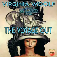 The Voyage Out Audiobook by Virginia Woolf