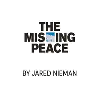 The Missing Peace Audiobook by Jared Nieman