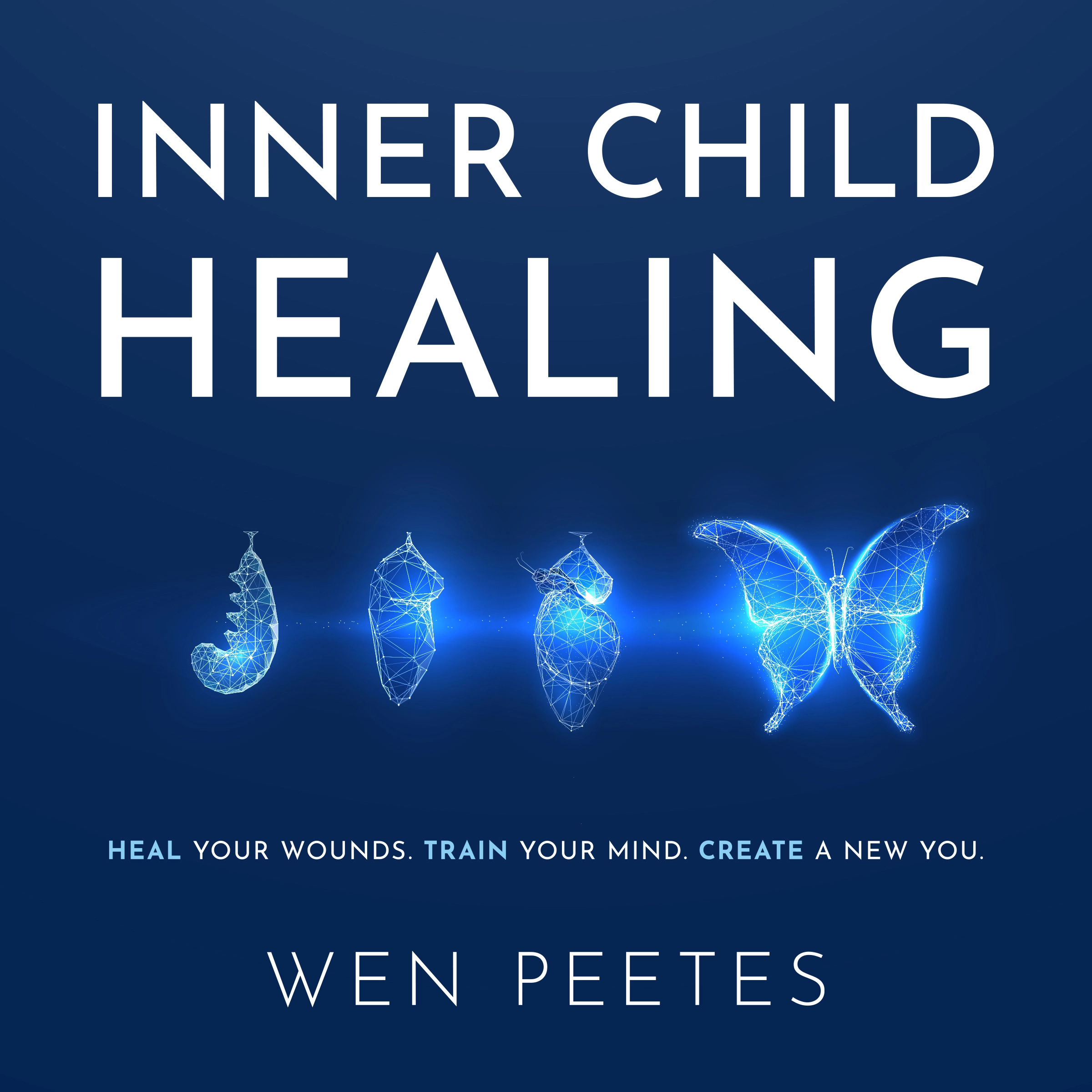 Inner Child Healing Audiobook by Wen Peetes