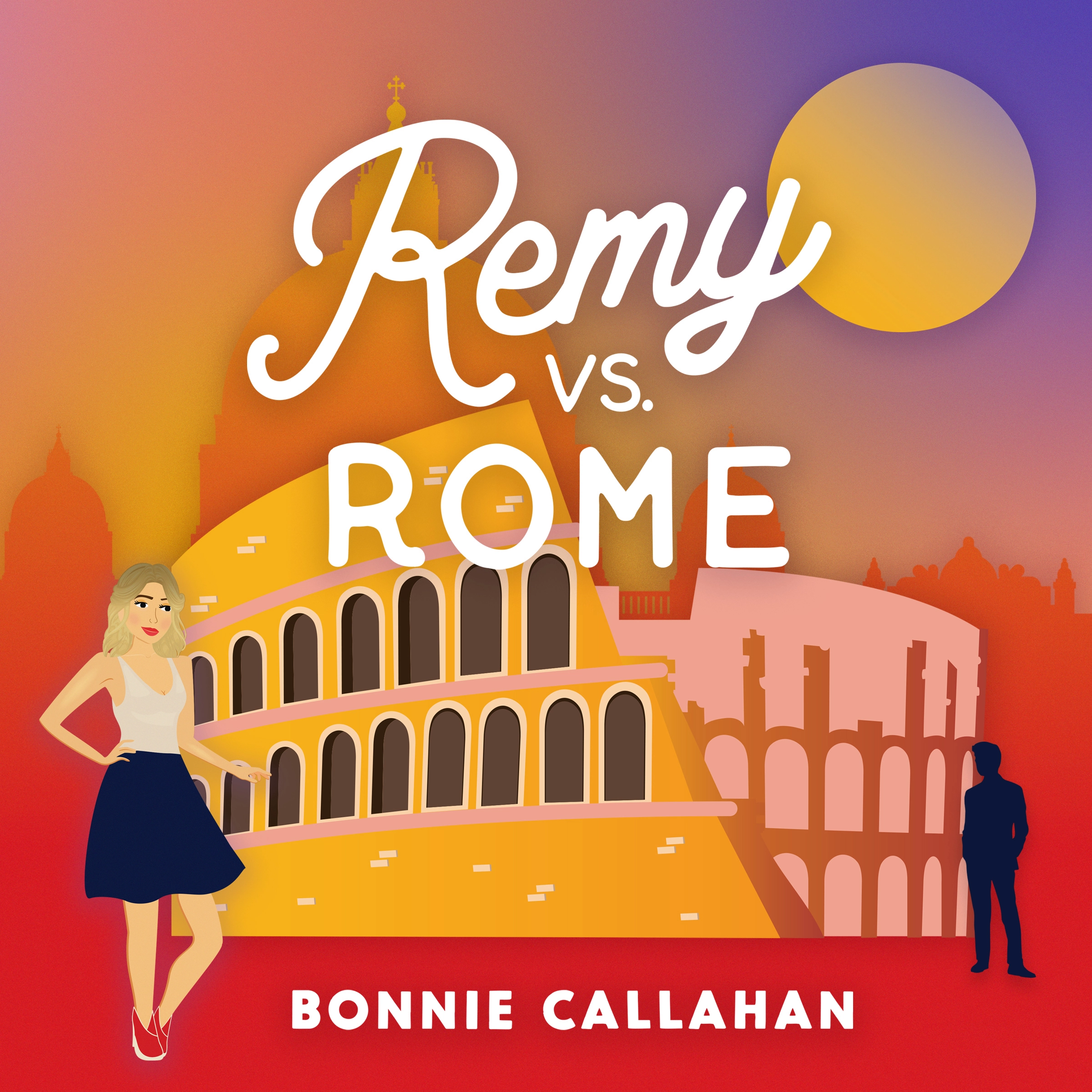 Remy vs. Rome Audiobook by Bonnie Callahan