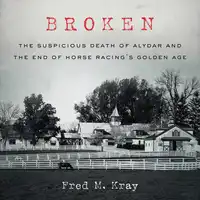 Broken Audiobook by Fred M. Kray