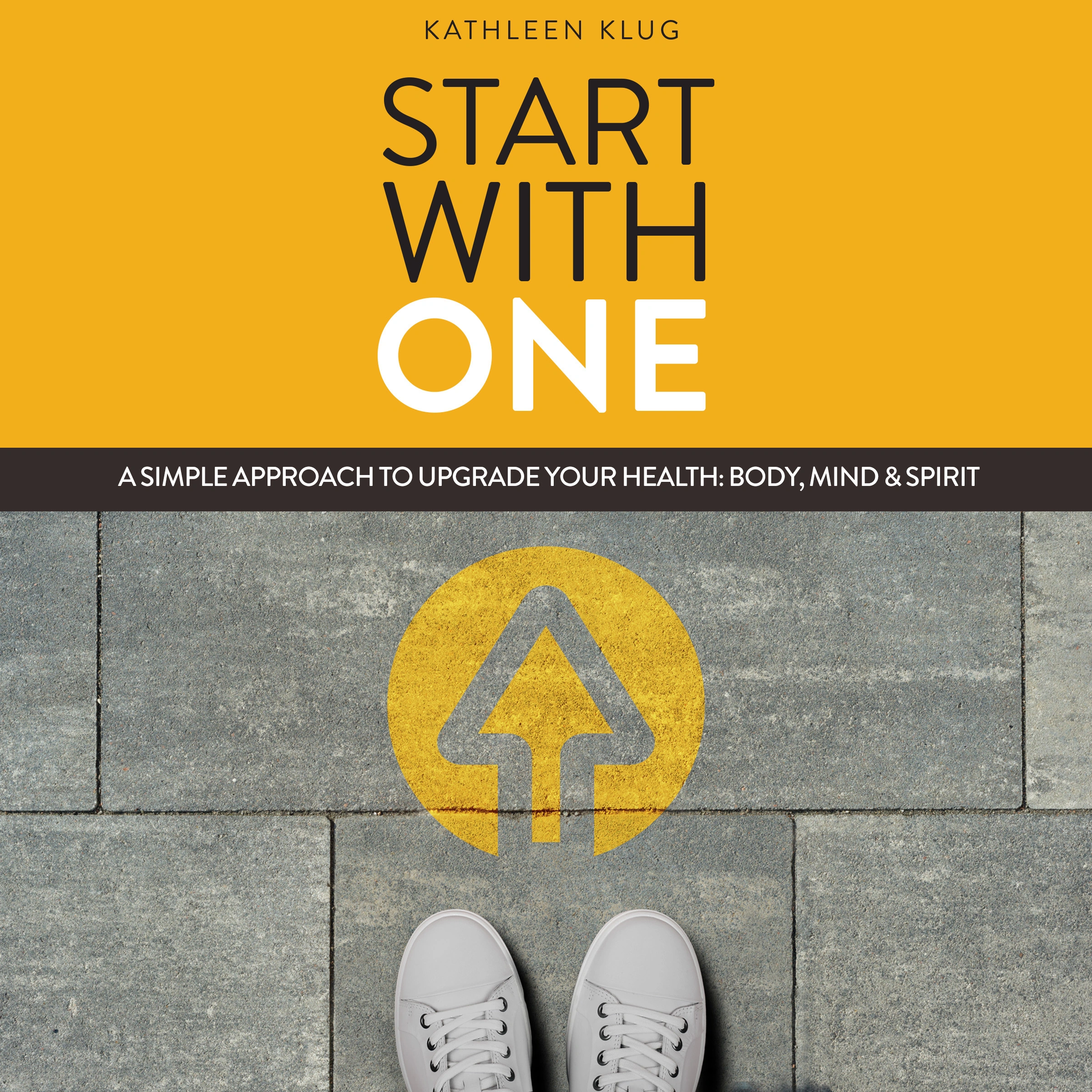 Start with One Audiobook by Kathleen Klug