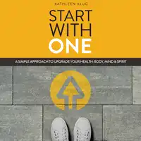 Start with One Audiobook by Kathleen Klug
