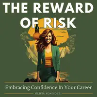 The Reward of Risk Audiobook by Olivia Von Holt