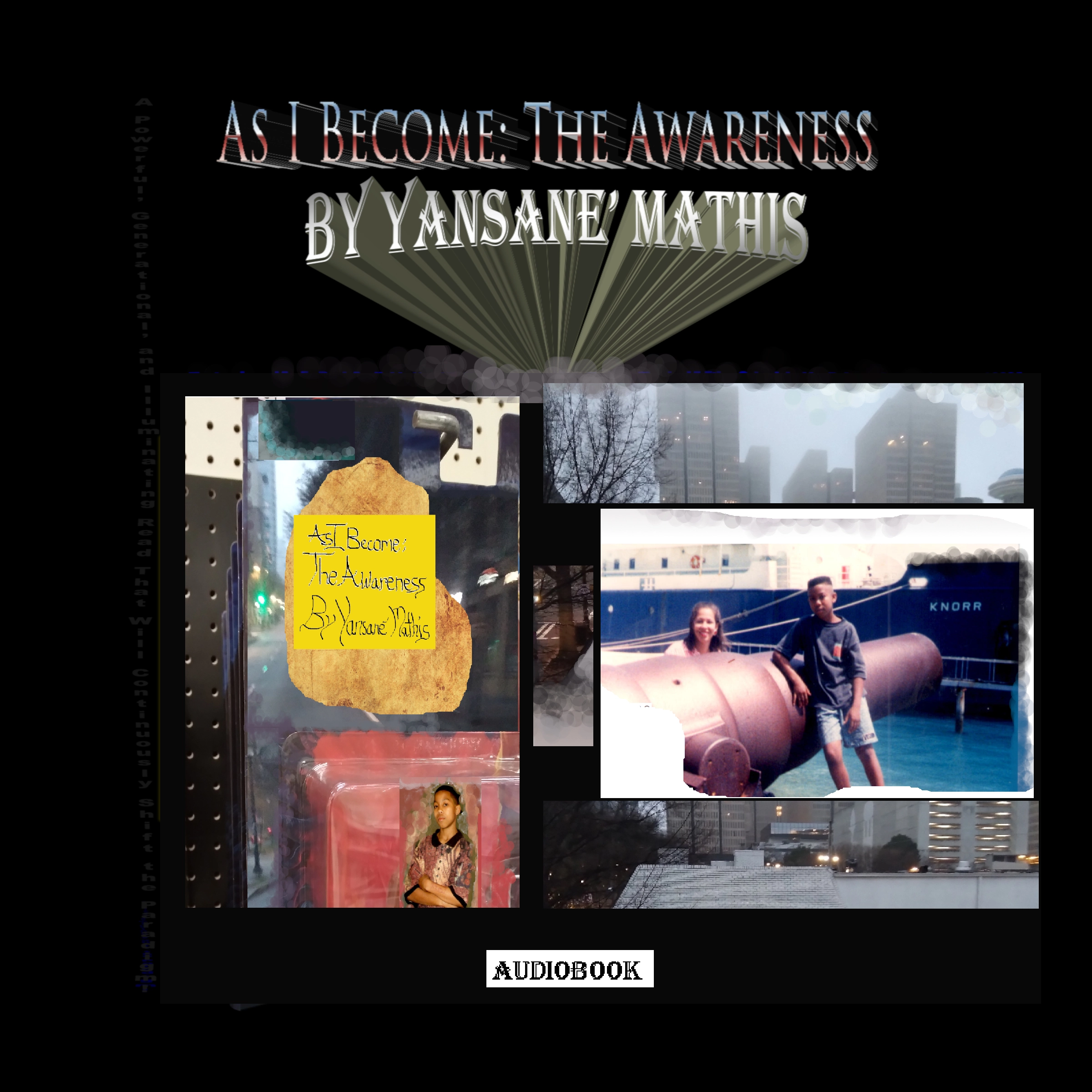 As I Become: The Awareness by Yansane J. Mathis Audiobook